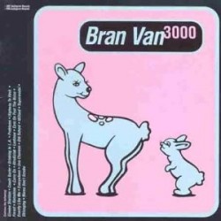 Bran Van 3000 Glee CD