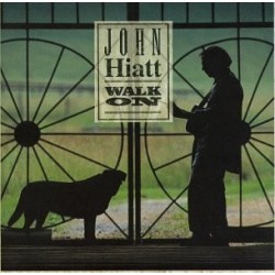 John Hiatt Walk On CD