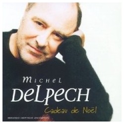 Michel Delpech Cadeau de...