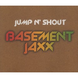Basement Jaxx Jump N´ Shout...