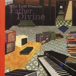 Mike Ladd Father Divine CD