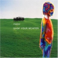 Medal Drop Your Weapon CD