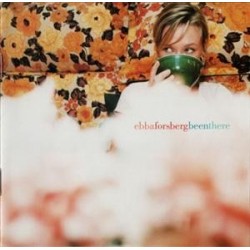 Ebba Forsberg Been There CD