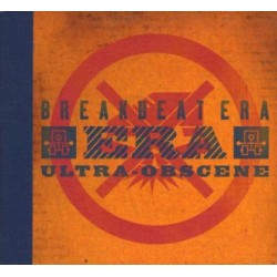 Breakbeat Era Ultra-Obscene...