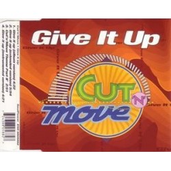 Cut 'N' Move Give It Up CDS