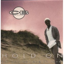 CB Milton Hold On (If You...