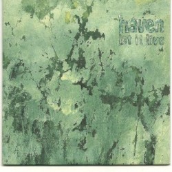 haven let it live PROMO CDS