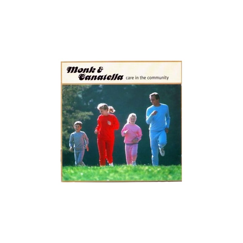 ☆Monk & Canatella/ care in the community Monk & Canatella - Care In The Community (Downtempo, Trip Hop