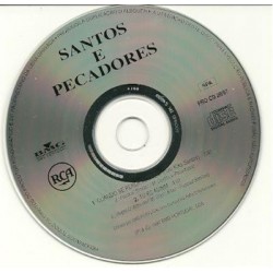 Santos e Pecadores quando...