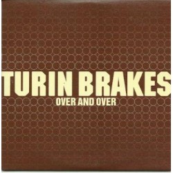 Turin Brakes over and over...