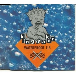 Kingmaker Waterproof E.P....