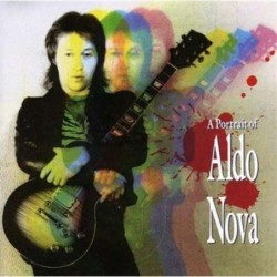 Aldo Nova A Portrait Of...