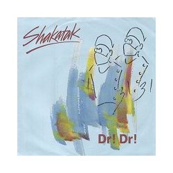Shakatak Dr! Dr!