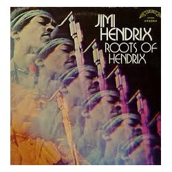 Jimi Hendrix Roots Of...