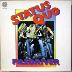 Status Quo Piledriver LP