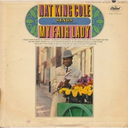 Nat King Cole Sings My Fair...