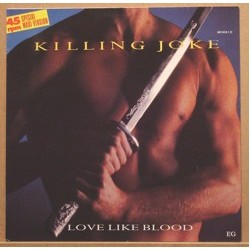 Killing Joke Love Like...