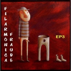 Filarmonica Fraude EP3 CD