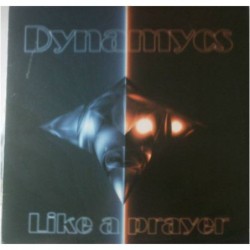 Dynamycs Like A Prayer 12"