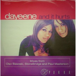 DaYeene And It Hurts 12"