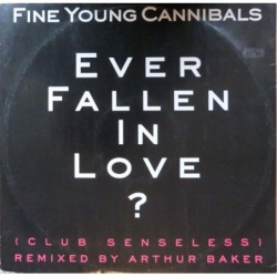 Fine Young Cannibals Ever...