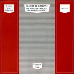 Gloria D. Brown The More...