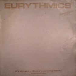 Eurythmics It's Alright...