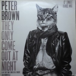 Peter Brown (2) They Only...