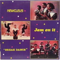 Newcleus Jam On It 12"