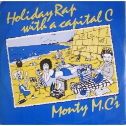 Monty MC Holiday Rap With A...