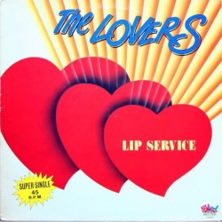 The Lovers (10) Lip Service...