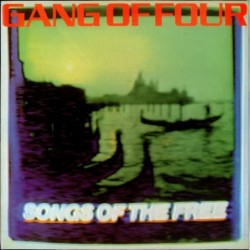 Gang Of Four Songs Of The...