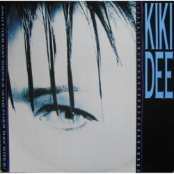 Kiki Dee Another Day Comes...