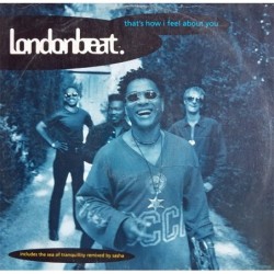 Londonbeat That's How I...