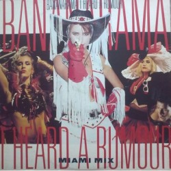 Bananarama I Heard A Rumour...