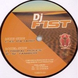 DJ Fist El Pajaro 12"