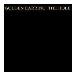 Golden Earring The Hole LP