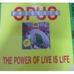 Opus The Power Of Live Is...