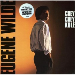 Eugene Wilde Chey Chey Kulé...