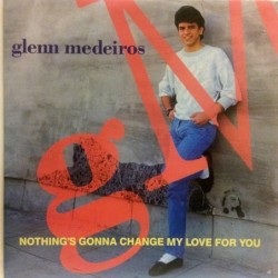 Glenn Medeiros Nothing's...