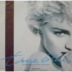 Madonna True Blue / Holiday...