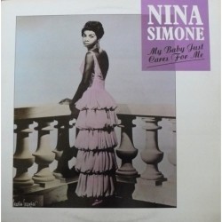 Nina Simone My Baby Just...