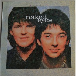 Naked Eyes Fuel For The...