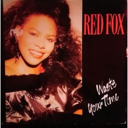 Red Fox Waste Your Time 12"