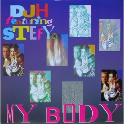 DJ H. Feat. Stefy My Body 12"