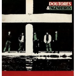 Doutores & Engenheiros...