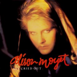 Alison Moyet All Cried Out 12"