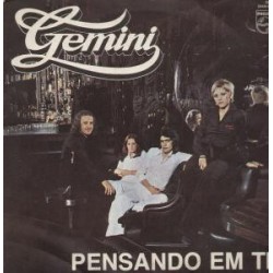 Gemini (44) Pensando Em Ti 7"