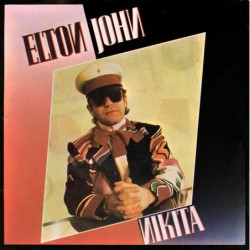 Elton John Nikita 7"