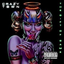 Crazy Town The Gift of Game CD